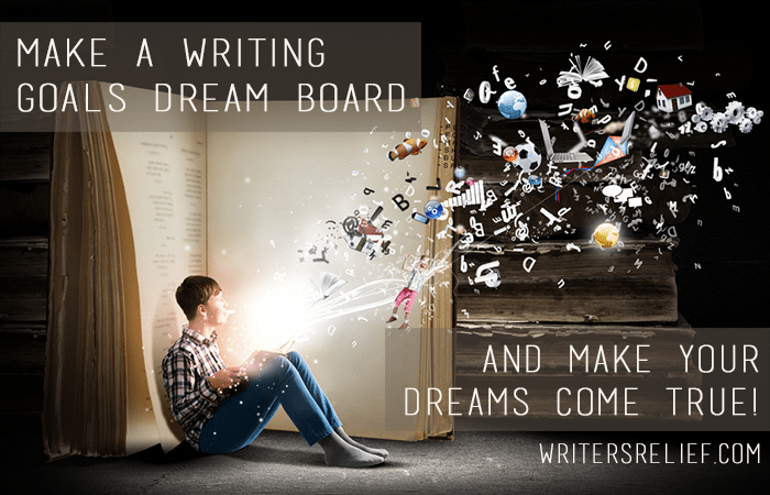 makeawritinggoalsdreamboardandmakeyourdreamscometrue8