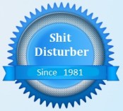 Shit disturber